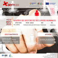 FORMAÇÃO FINANCIADA PÓS-LABORAL: 5652 - Noções de gestão de recursos humanos - 25H | N4 | 6 Agosto